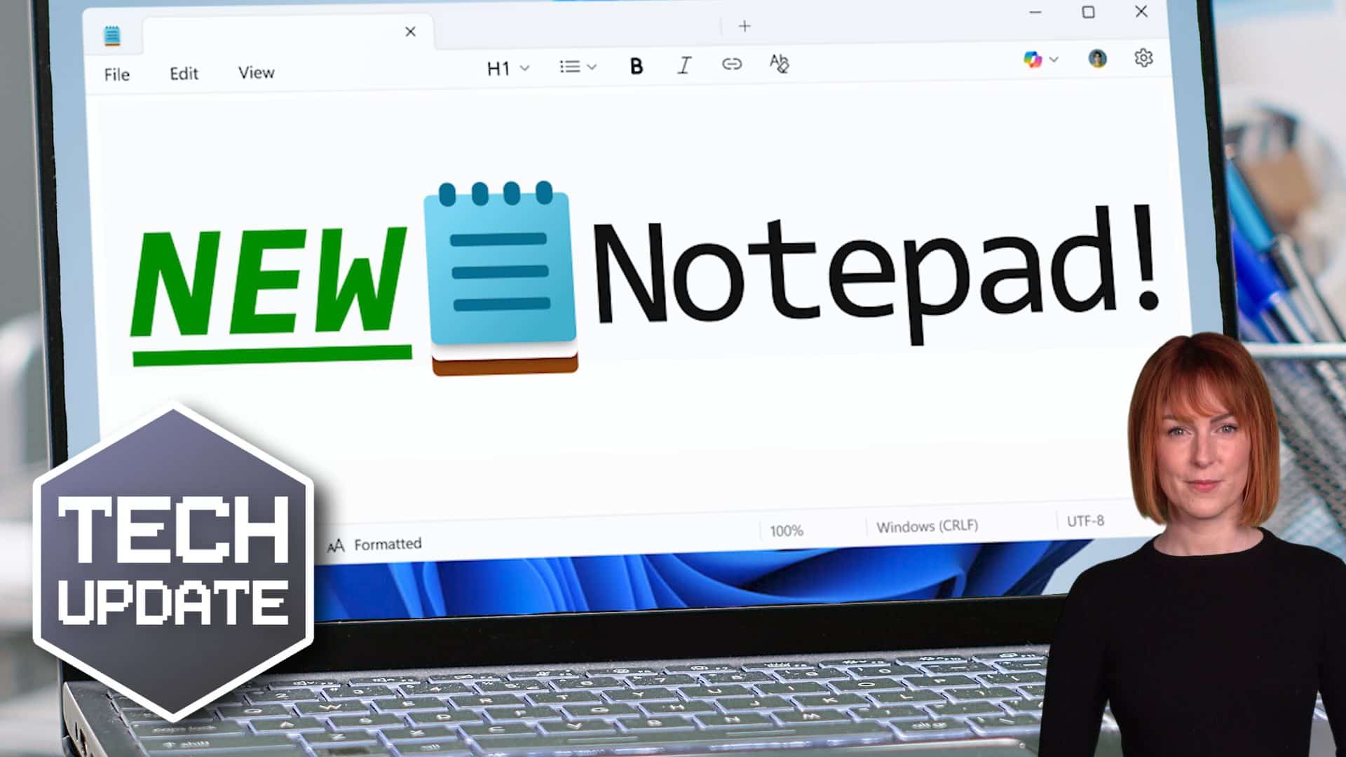 Exciting new formatting tools for Notepad